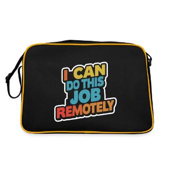I Can Do This Job Remotely 13 - Retro Tasche - Schwarz/Gold - Hinten