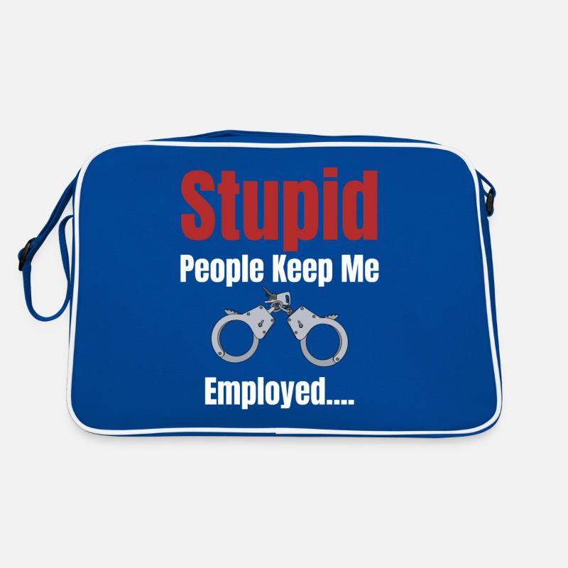 Les gens stupides me gardent embauché plus drôle Sac Retro