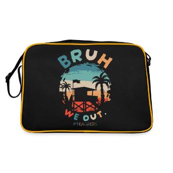 Mignon Fin D’année Scolaire Bruh Nous Sortons Nous Sommes Dehors - Sac Retro - noir/or - Dos