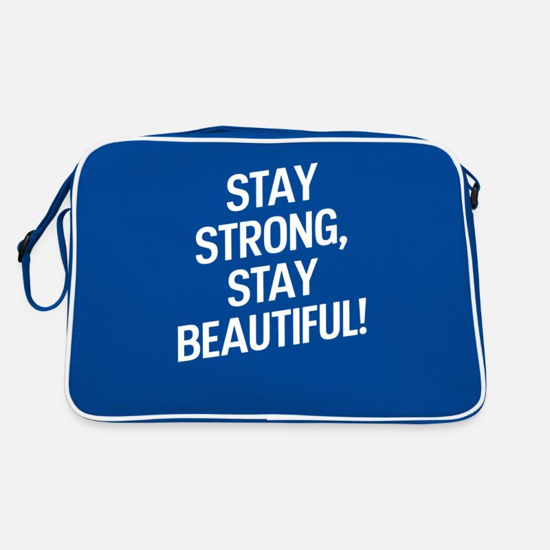 Bleib Stark Bleib Wunderschön Motivation Retro Tasche