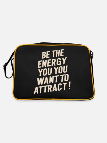 Soyez l’énergie que vous voulez attirer - Sac Retro - noir/or - Dos