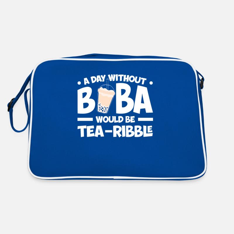 A day without Boba would be a tea ribble Retro Bag