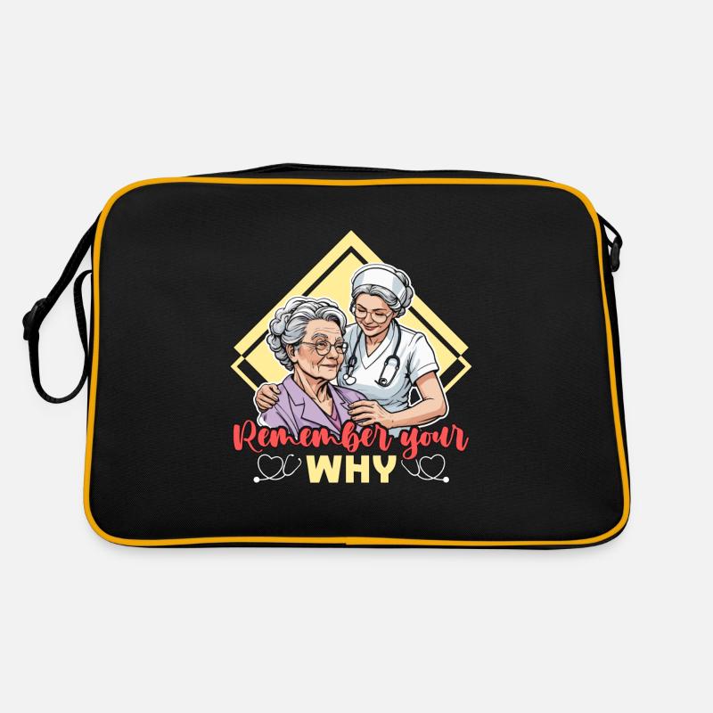 Geriatric Nurse Remember Your Why Caregiver Nurses Retro Bag