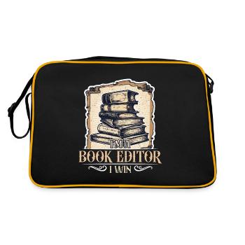 I'm A Book Editor I Win Publisher Novelist Editors - Retro Bag - black/gold - Back