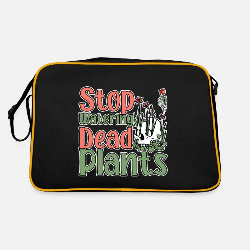 Arrêtez d’arroser les plantes mortes 2 Sac Retro