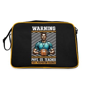 P.E Instructor Warning Phys. Ed. Teacher Athletes - Retro Bag - black/gold - Back