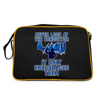 Never Look At The Conductor It Encourages Them 2 - Retro Tasche - Schwarz/Gold - Hinten