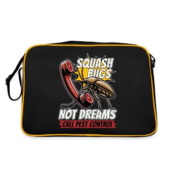 Pest Control Squash Bugs Not Dreams Spraying Bugs - Retro Bag - black/gold - Back