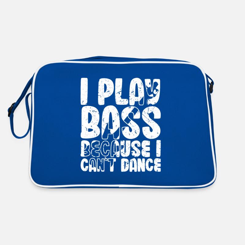 Je joue de la basse parce que je ne sais pas danser Sac Retro