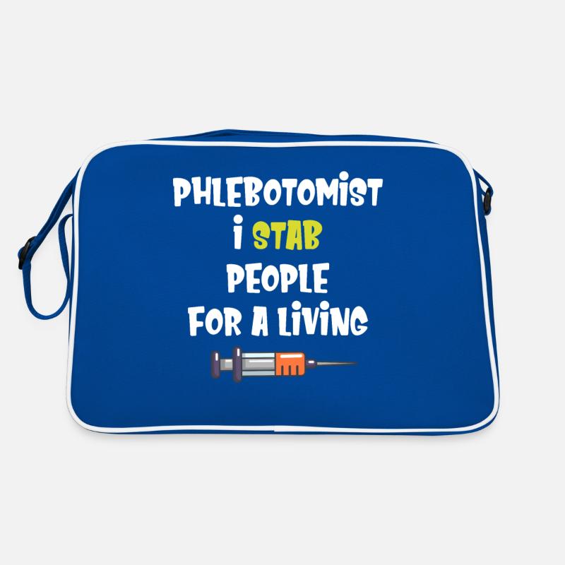 Phlebotomist Ich Steche Menschen Für Ein Lebendes Retro Tasche