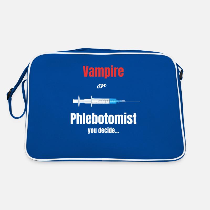 Vampire ou phlébotomiste Vous décidez de l’hématome Sac Retro