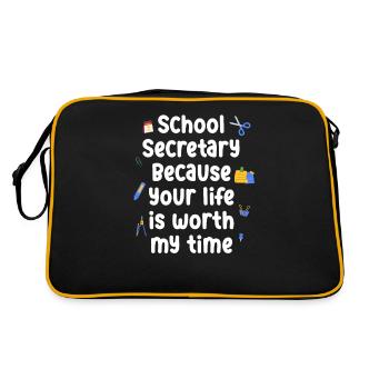 School secretary, because your life is worth my time - Retro Bag - black/gold - Back