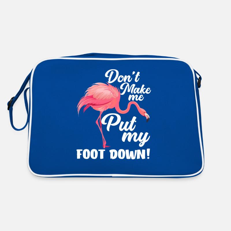 Flamingo Vogel Spruch Fuß Runter Retro Tasche