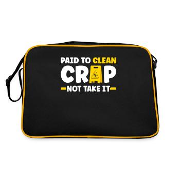 Payé pour nettoyer les ordures, pas pour les nettoyer - Sac Retro - noir/or - Dos