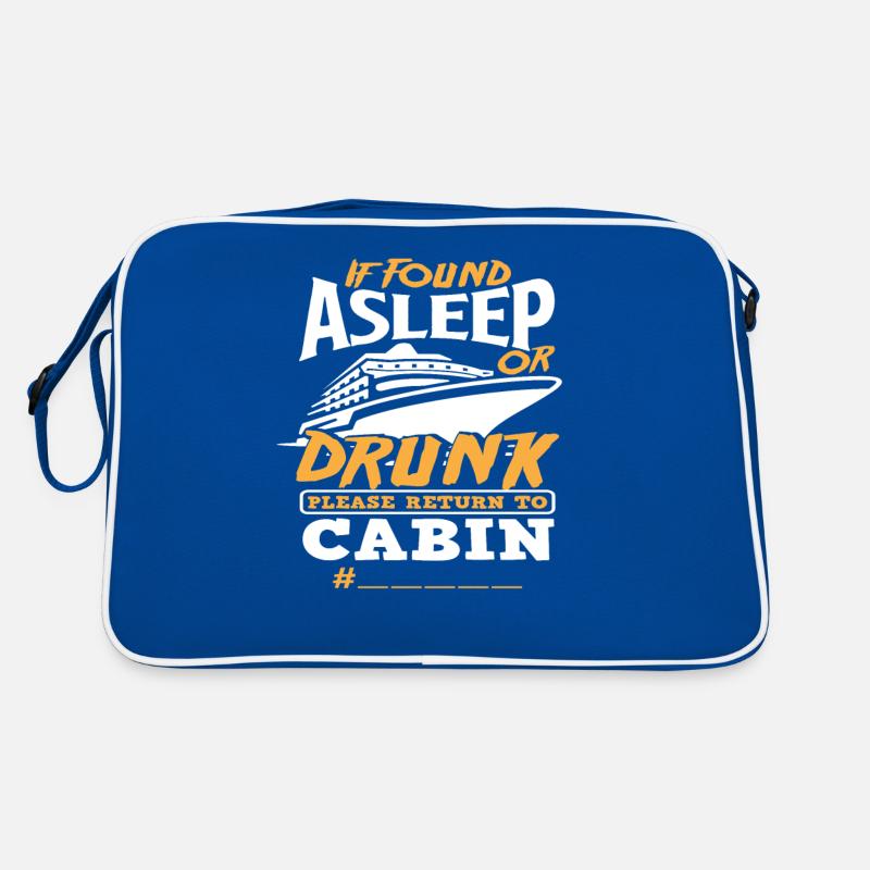 If drunk please return to the cabin Retro Bag