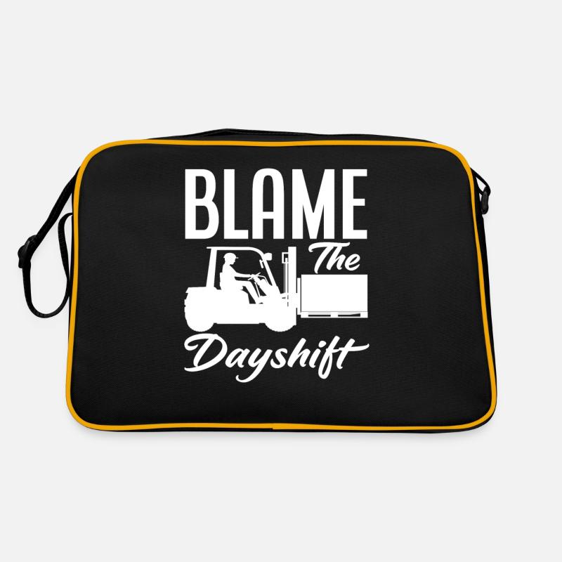 Blame The Dayshift Gabelstapler Fahrer Retro Tasche