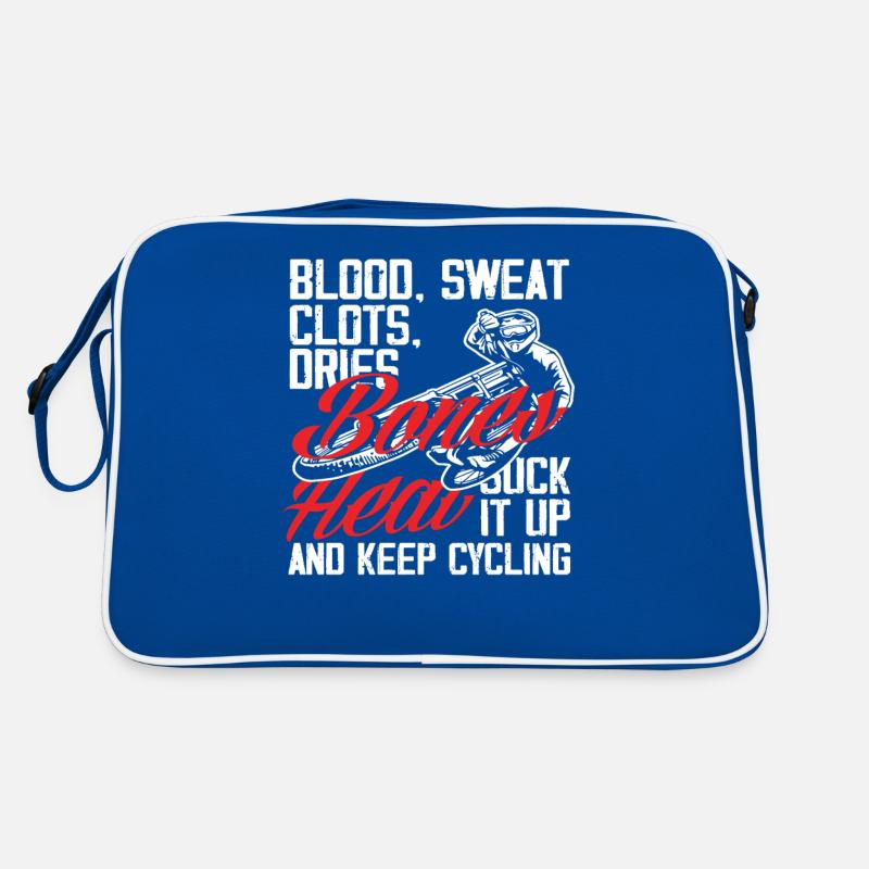 Blood Sweat Clots Dries Bones Heal Suck It Up Keep Retro Bag