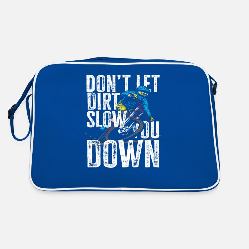 Ne laissez pas la saleté vous arrêter VTT Sac Retro