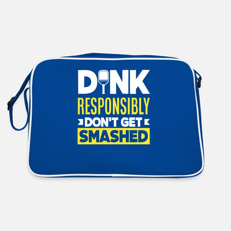 Dink Responsibly Don't Get Smashed Retro Tasche