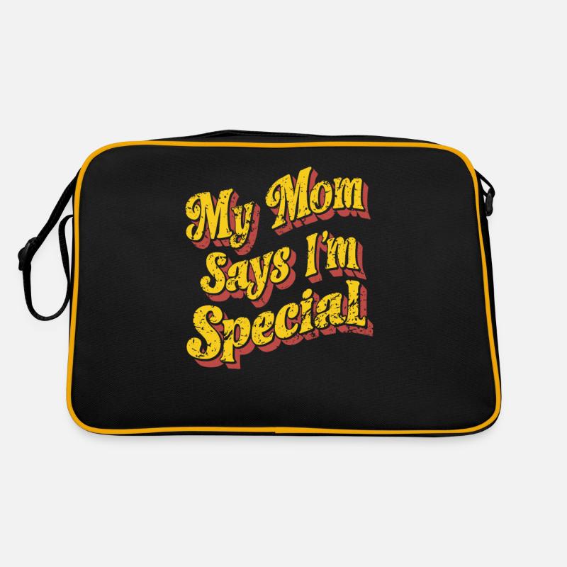 Ma mère dit que je suis spéciale - pleine d’humour et Sac Retro