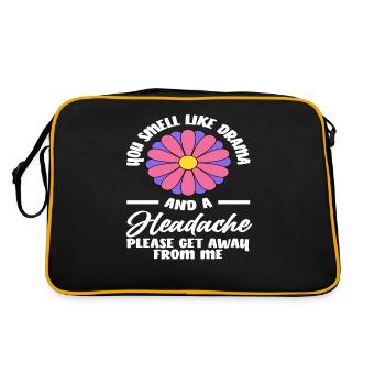 Du Riechst Nach Drama Und Kopfschmerzen Bitte Geh - Retro Tasche - Schwarz/Gold - Hinten