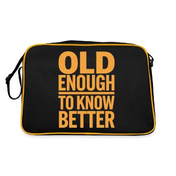 Alt Genug Um Besser Zu Wissen Geburtstagsidee - Retro Tasche - Schwarz/Gold - Hinten