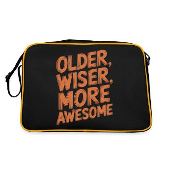 Older, Smarter, More Awesome - Birthday Older - Retro Bag - black/gold - Back