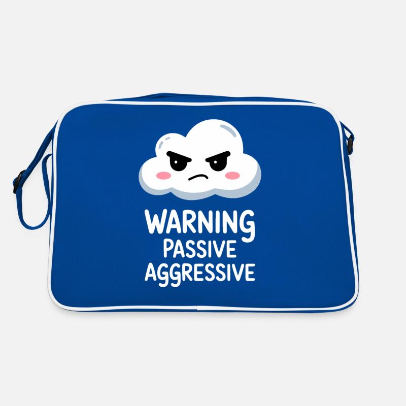 Warning Passive Aggressive Cloud Design Retro Bag