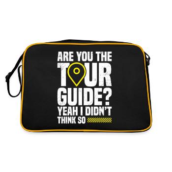Bist Du Der Reiseführer Hier? Ja, Dachte Ich Nicht - Retro Tasche - Schwarz/Gold - Hinten