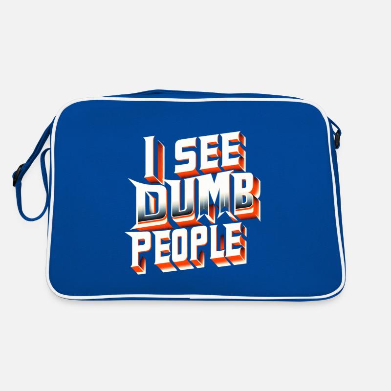 I See Dumb People 7 Retro Tasche