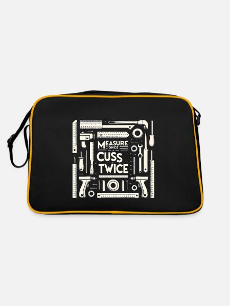 Measure Once Cuss Twice 8 - Retro Tasche - Schwarz/Gold