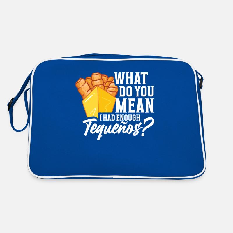 Was Meinst Du Damit, Dass Ich Genug Tequeños Retro Tasche