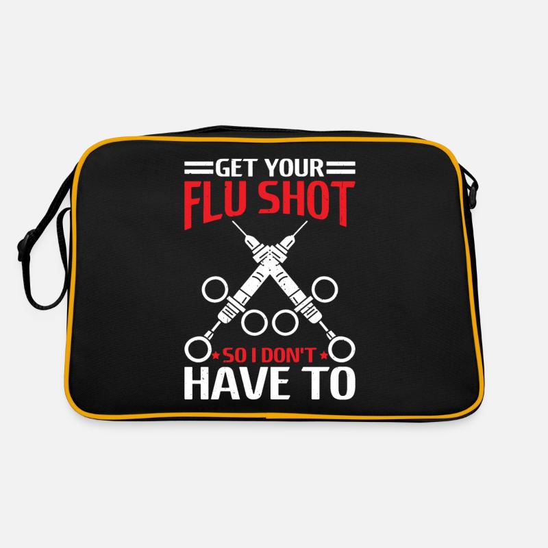 Get Your Flu Shot So I Don't Have To 6 Retro Tasche