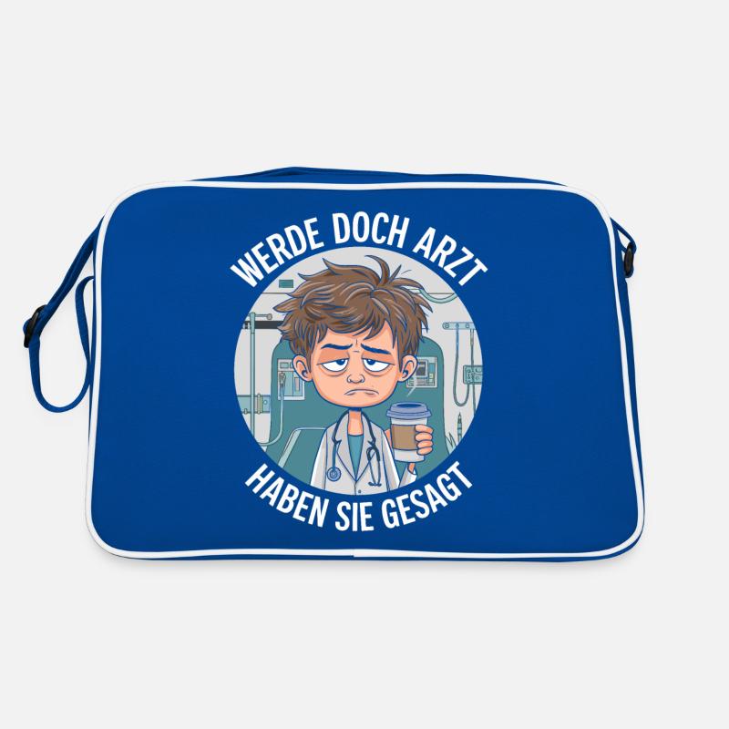 Werde Doch Arzt Lustiges Ärzte Medizin Spruch Retro Tasche
