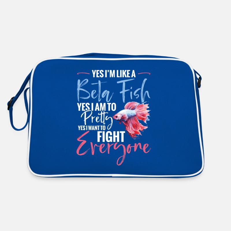 Yes, I'm like a fighting fish. Yes, I'm pretty Retro Bag