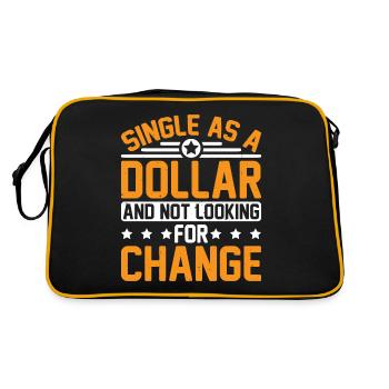 Single As A Dollar And Not Looking For Change 3 - Retro Tasche - Schwarz/Gold - Hinten