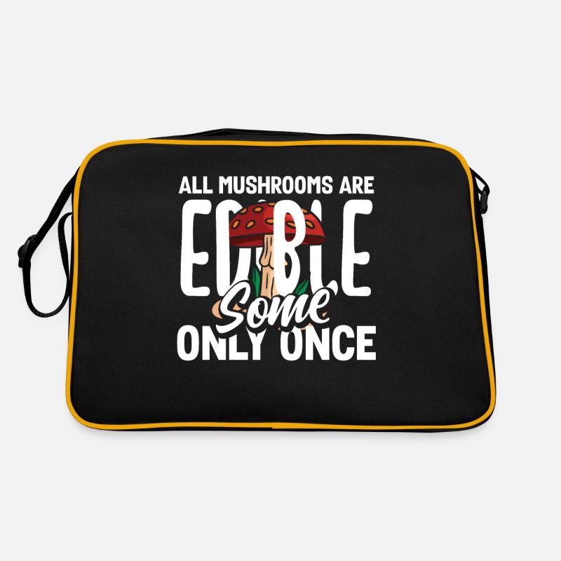Cueillette de champignons Humour Tous les champignons sont comestibles Sac Retro