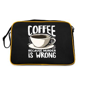 Coffee lovers because murder is wrong - Retro Bag - black/gold - Back