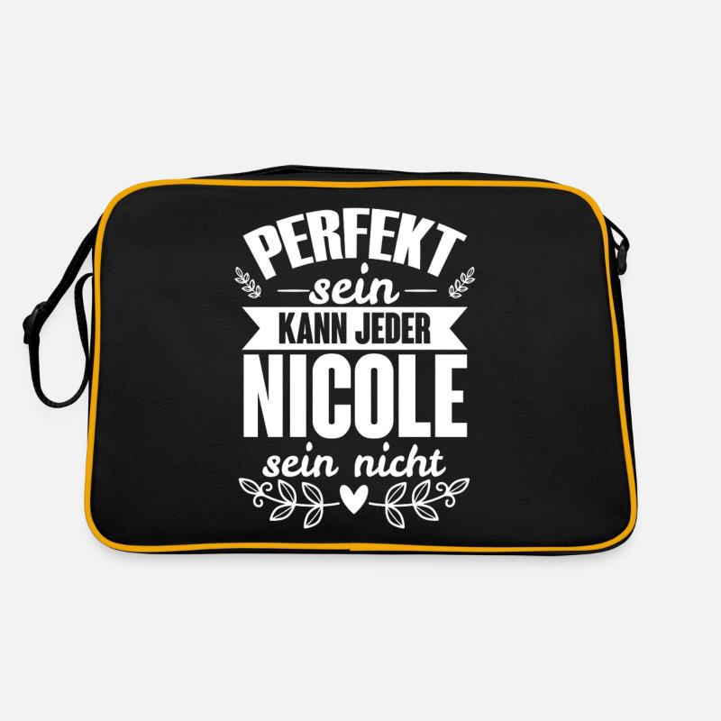 Nicole - Perfekt Sein Kann Jeder Nicole Nicht Retro Tasche