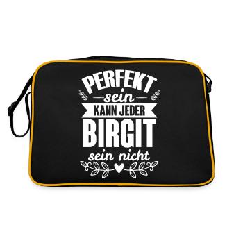 Birgit - Perfekt Sein Kann Jeder Birgit Nicht - Retro Tasche - Schwarz/Gold - Hinten