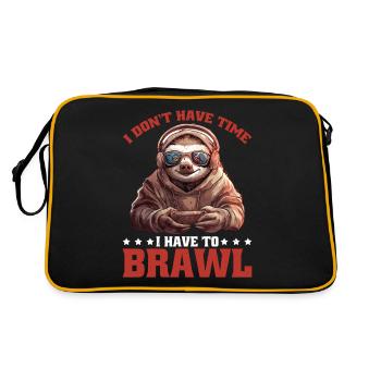 I Don't Have Time I Have To Brawl 14 - Retro Tasche - Schwarz/Gold - Hinten