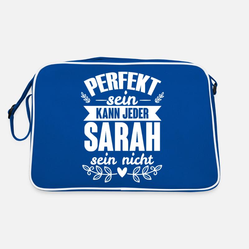 Sarah - Perfekt Sein Kann Jeder Sarah Nicht Retro Tasche
