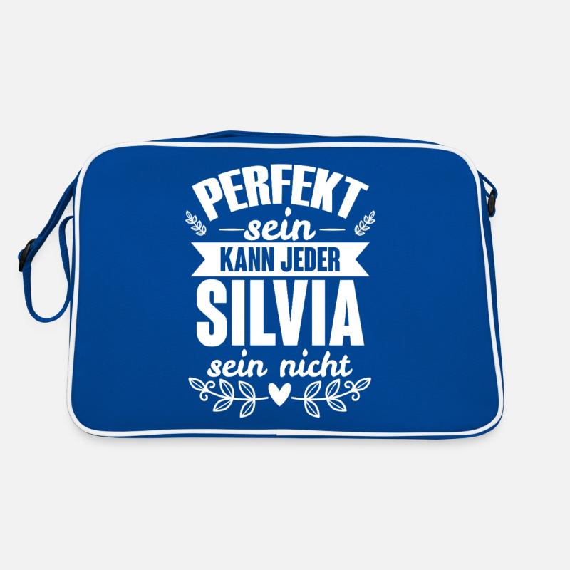 Silvia - Perfekt Sein Kann Jeder Silvia Nicht Retro Tasche