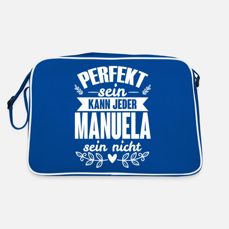 Manuela - Perfekt Sein Kann Jeder Manuela Nicht Retro Tasche