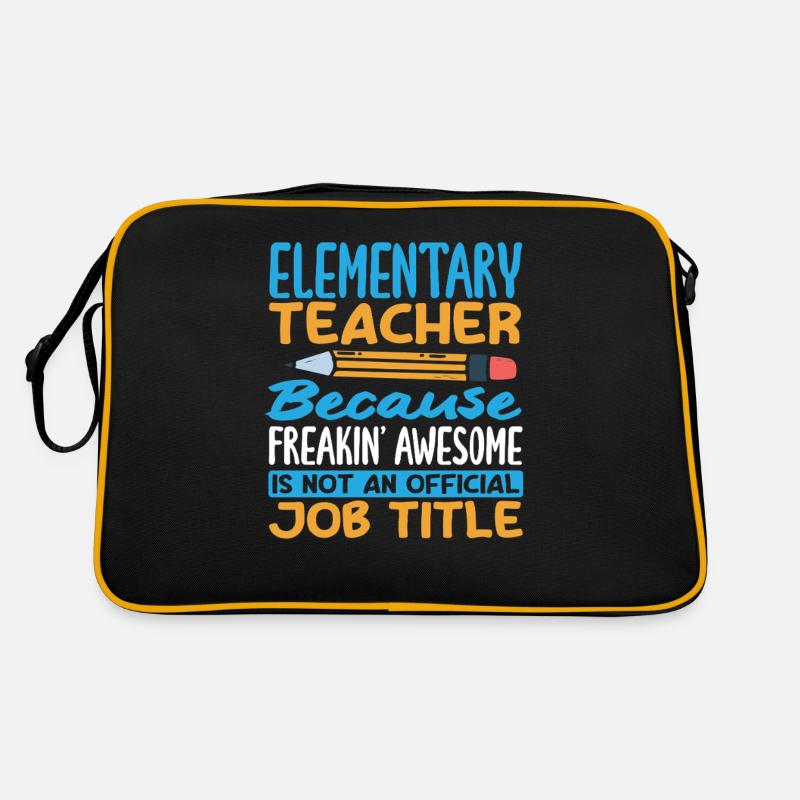Elementary school teacher because he's damn good Retro Bag