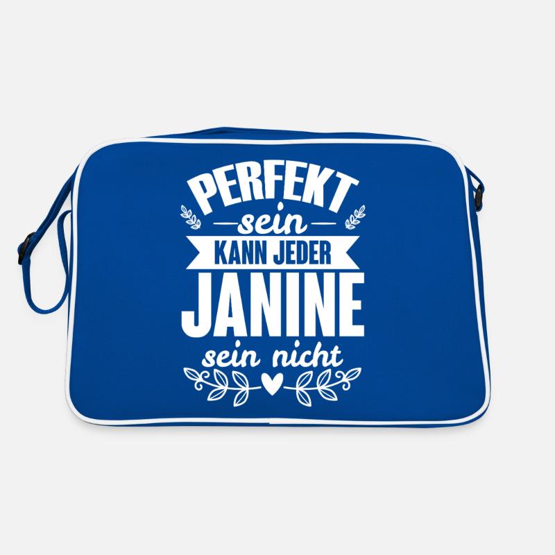 Janine - Perfekt Sein Kann Jeder Janine Sein Nicht Retro Tasche