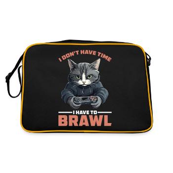 I Don't Have Time I Have To Brawl 16 - Retro Tasche - Schwarz/Gold - Hinten