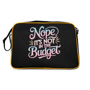 Nope It's Not In The Budget 31 - Retro Tasche - Schwarz/Gold - Hinten