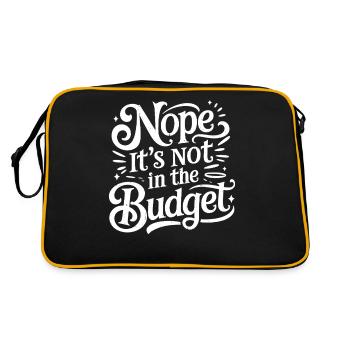 Nope It's Not In The Budget 33 - Retro Tasche - Schwarz/Gold - Hinten