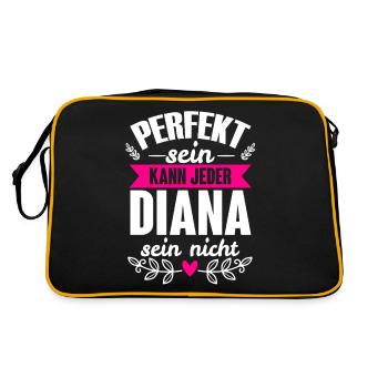Diana - Perfekt Sein Kann Jeder Diana Sein Nicht - Retro Tasche - Schwarz/Gold - Hinten
